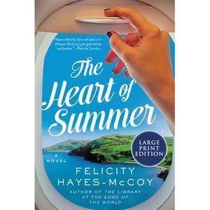 The Heart of Summer -- Felicity Hayes-McCoy